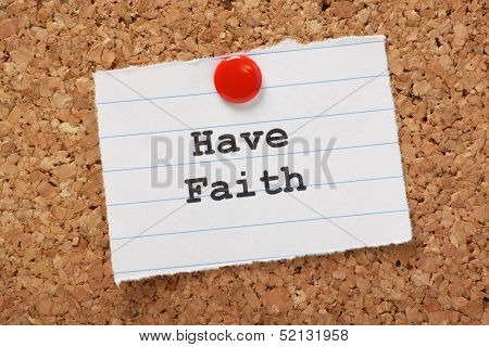 Have Faith