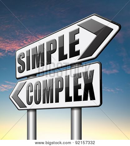 simple complex keep it easy and simplify solve difficult problems with simple solution 