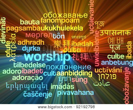 Background concept wordcloud multilanguage international many language illustration of worship glowing light