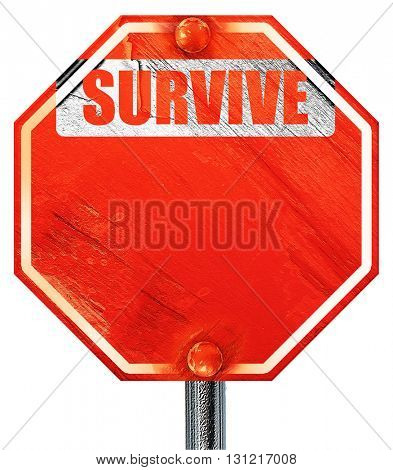 Survive or die, 3D rendering, a red stop sign
