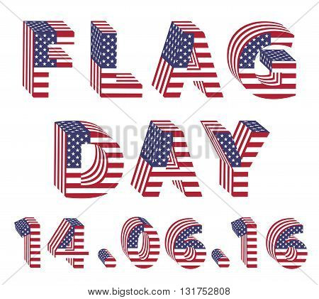 Flag Day big letters from american flag stars and stripes. Letters from full alphabet of american flag letters. Vector illustration for banners and big sizes printing. Correct standard colors.