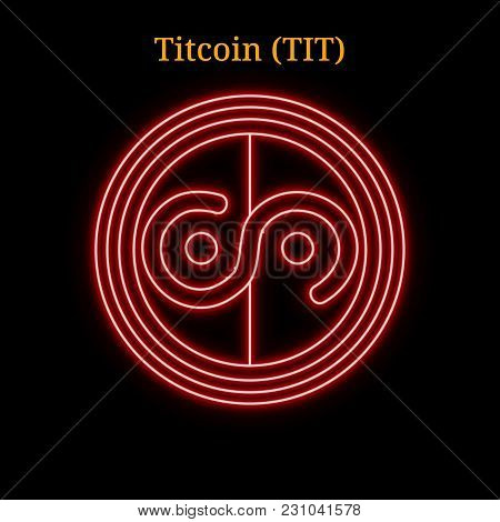 Red Neon Titcoin (tit) Cryptocurrency Symbol. Vector Illustration Eps10 Isolated On Black Background