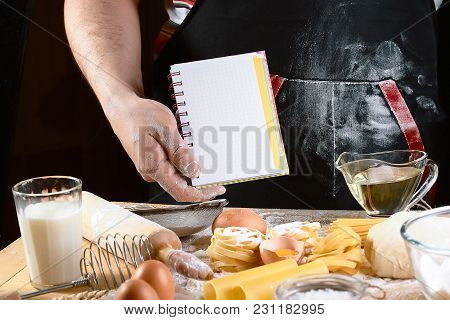 Chef With Notepad Text, Ngredients For Dough, Cooking Pasta Tagliatelle Spaghetti, Including Flour, 
