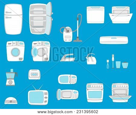 Household Appliances Set. Home Technics. Tv, Refrigerator, Conditioner, Dishwasher, Oven, Kettle, Ir
