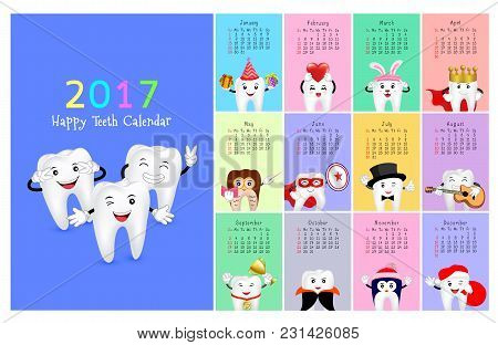 Wall Dental Calendar 2017. New Year Planner. Funny Cartoon Teeth And Oral Hygiene Concept. Toothcare
