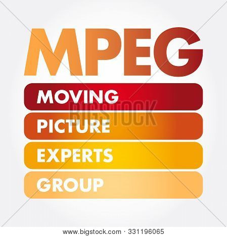 Mpeg - Moving Picture Experts Group Acronym, Technology Concept