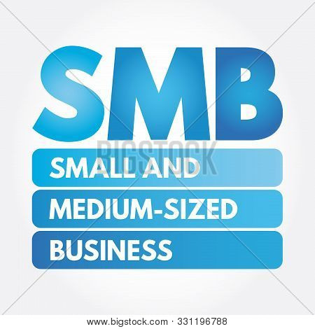 Smb - Small And Medium-sized Business Acronym, Business Concept