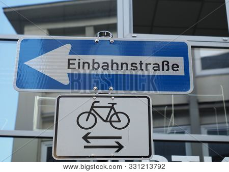 Einbahnstrasse (one Way) Traffic Sign In German