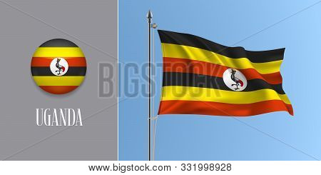 Uganda Waving Flag On Flagpole And Round Icon Vector Illustration