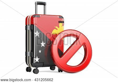 Papua New Guinea Entry Ban. Suitcase With Papuan New Guinean Flag And Prohibition Sign. 3d Rendering