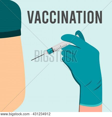 The Doctor Gives An Injection In The Shoulder, Arm Muscle. Coronavirus Vaccination, Doctor Injecting