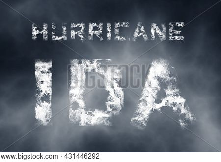 Hurricane Ida. Scary Warning Poster. Natural Disaster Illustration. Inscription Of White Cloudy Lett