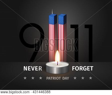 9.11 Usa Patriot Day Poster. Never Forget September 11, 2001. Conceptual Illustration Of Usa Patriot