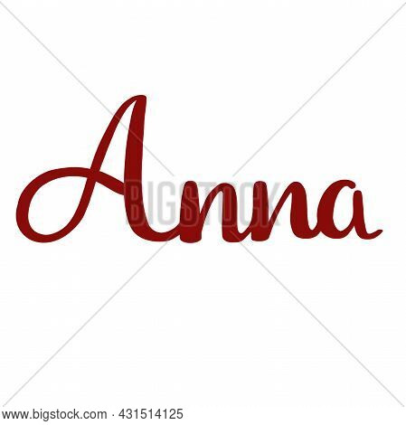 Female Name Anna. Handwritten Lettering. Black Modern Calligraphy