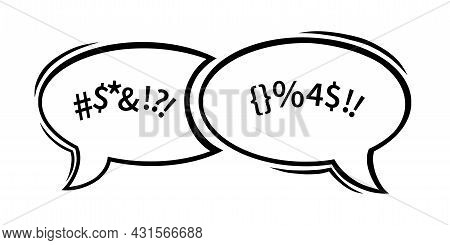Swearing Speech Bubble Censored With Symbols. Hand Drawn Swear Words In Text Dialogue To Express Dis