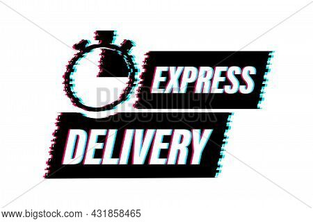 Express Delivery Service Glitch Icon. Fast Time Delivery Order With Stopwatch. Vector Stock Illustra