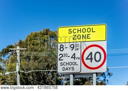 School Zone Road Sign With Speed Limit 40 During Before And After School Hours In Nsw, Australia. Ro