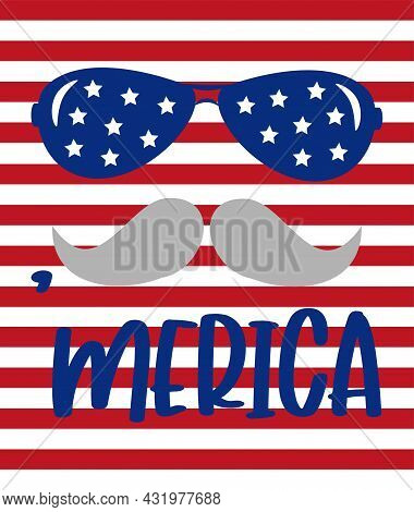 'merica-  Happy Independence Day, Lettering Design Illustration. Good For Advertising, Poster, Annou