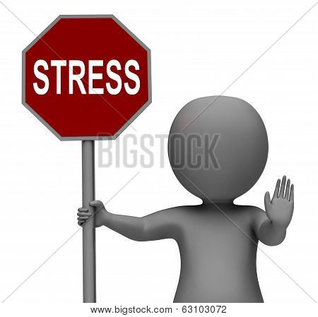 Stress Stop Sign Shows Stopping Tension And Pressure