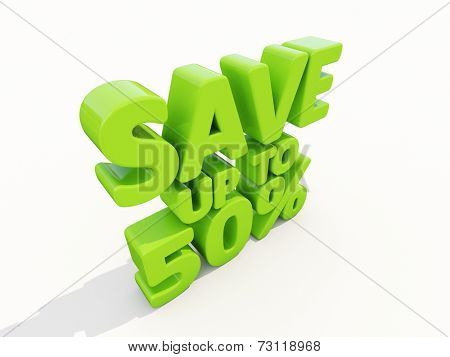 The phrase Save up to % on white background
