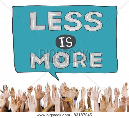 Less is More Minimal Simplicity Efficient Complexity Concept