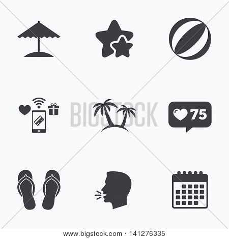 Beach holidays icons. Ball, umbrella and flip-flops sandals signs. Palm trees symbol. Flat talking head, calendar icons. Stars, like counter icons. Vector