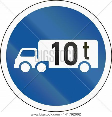 Road Sign Used In The African Country Of Botswana - Goods Vehicles Exceeding 10 Tonnes