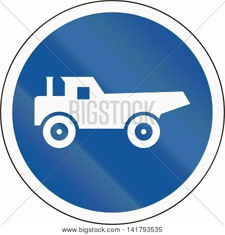 Road Sign Used In The African Country Of Botswana - Construction Vehicles Only