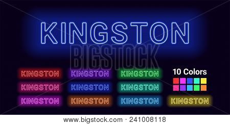 Neon Name Of Kingston City. Vector Illustration Of Kingston Inscription Consisting Of Neon Outlines,