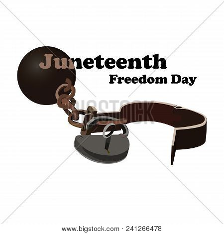 Concept On Juneteenth, Freedom Day. Image Of Open Shackles, Vector