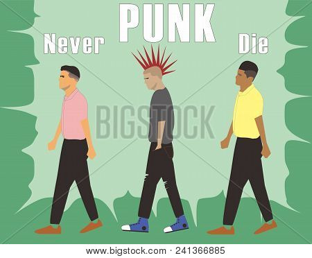 Punk Generation Never Die Keep Rock And Roll