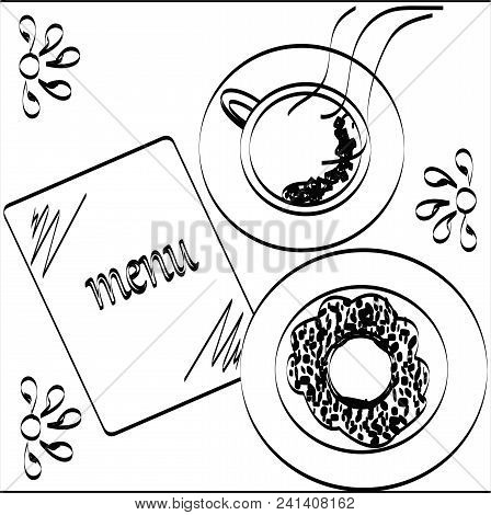 Illustration Of A Drawn Menu And A Cup Of Coffee And A Donut On A White Background.