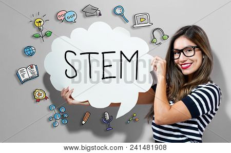 Stem Text With Young Woman Holding A Speech Bubble