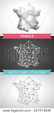 France Set Of Grey And Silver Mosaic 3d Polygonal Maps. Graphic Vector Triangle Geometry Outline Sha