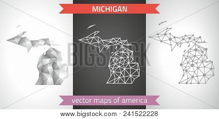 Michigan Collection Of Vector Design Modern Maps, Gray And Black And Silver Dot Outline Mosaic 3d Ma
