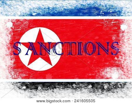 Financial Sanctions On North Korea For Nukes 3D Illustration
