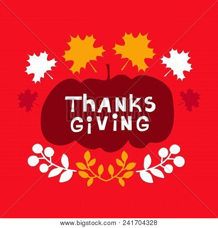 Thanksgivig Day. Template Poster Design. Vector Illustration.