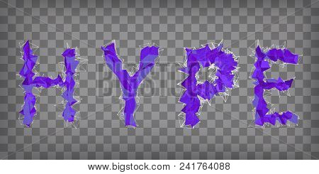 Abstract Vector Ultraviolet Modern Triangular Emblem Of Type Hype On A Chequered Background