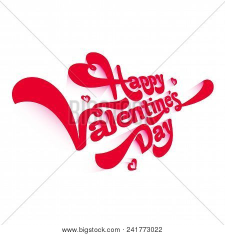 Happy Valentines Day Hand Drawing Vector Lettering Card.