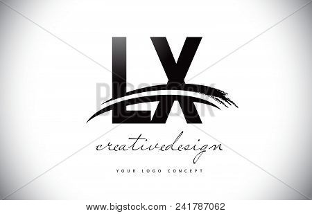 Lx L X Letter Logo Design With Swoosh And Black Brush Stroke. Modern Creative Brush Stroke Letters V