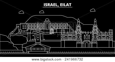 Eilat Silhouette Skyline. Israel - Eilat Vector City, Israeli Linear Architecture, Buildings. Eilat 