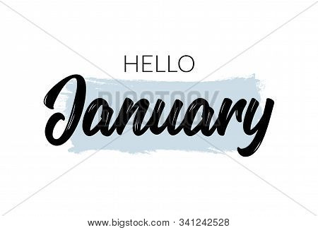 Hello January Quote. Welcome January Celebration Winter Illustration