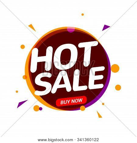 Hot Sale Speech Bubble Banner Promo Sign. Discount Tag Design Template. Business Sale Label Vector P