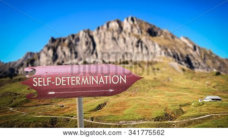 Street Sign The Direction Way To Self-determination