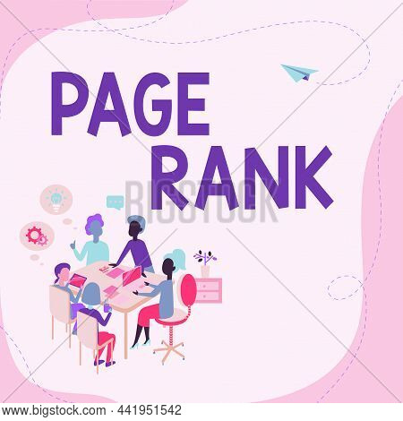 Text Sign Showing Page Rank. Word Written On A Value Assigned To A Web Page As A Measure Of Its Popu