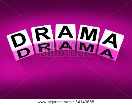 Drama Blocks Indicate Dramatic Theater Or Emotional Feelings