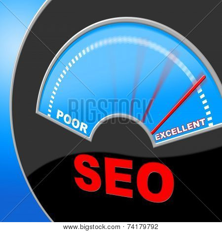 Excellent Seo Represents Search Excellence And Quality