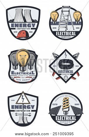 Electrical Service Retro Badges Of Energy Industry. Light Bulb, Cable And Pliers, Nuclear Power Stat