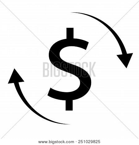 Money Dollar Sign With Arrow On White Background. Concept Economy And Business Theme Icon. Exchange 
