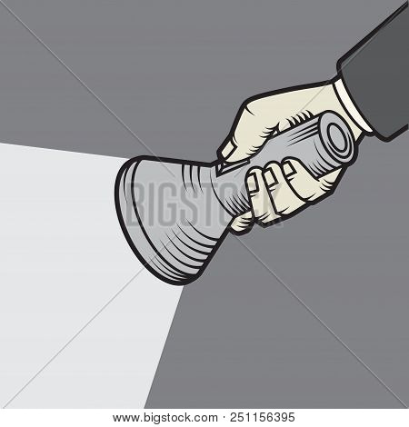 Flashlight With A Beam Of Light In Males Hand, Vector Illustration
